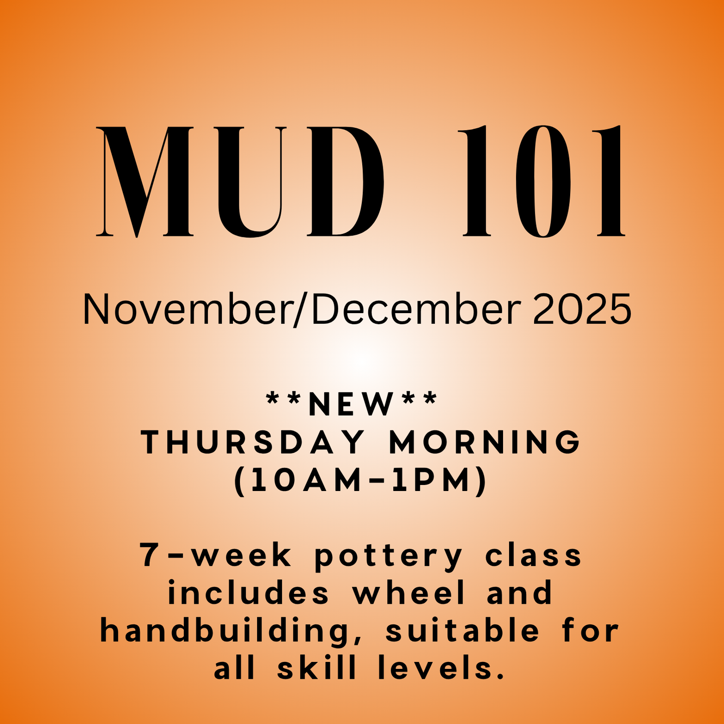 MUD 101 - NOVEMBER/DECEMBER 2025