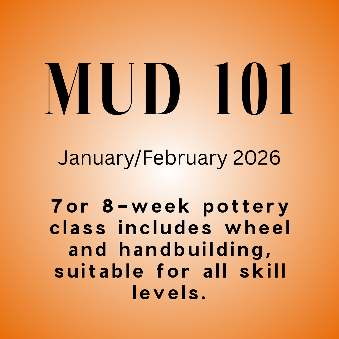 MUD 101 - JANUARY/FEBRUARY 2026