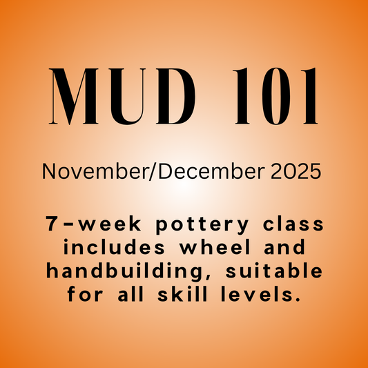 MUD 101 - NOVEMBER/DECEMBER 2025